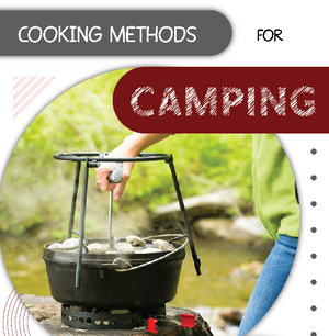 Cooking Methods For Camping